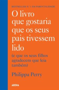 melhores livros de parentalidade positiva